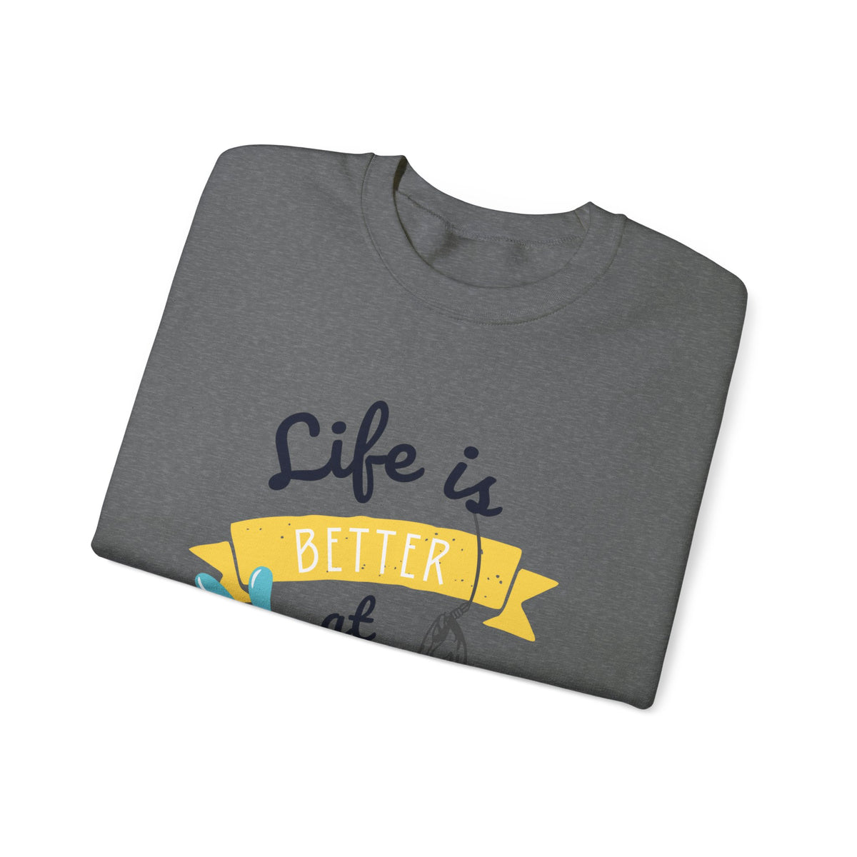 Life Is Better At The Lake Unisex Crewneck Sweatshirt