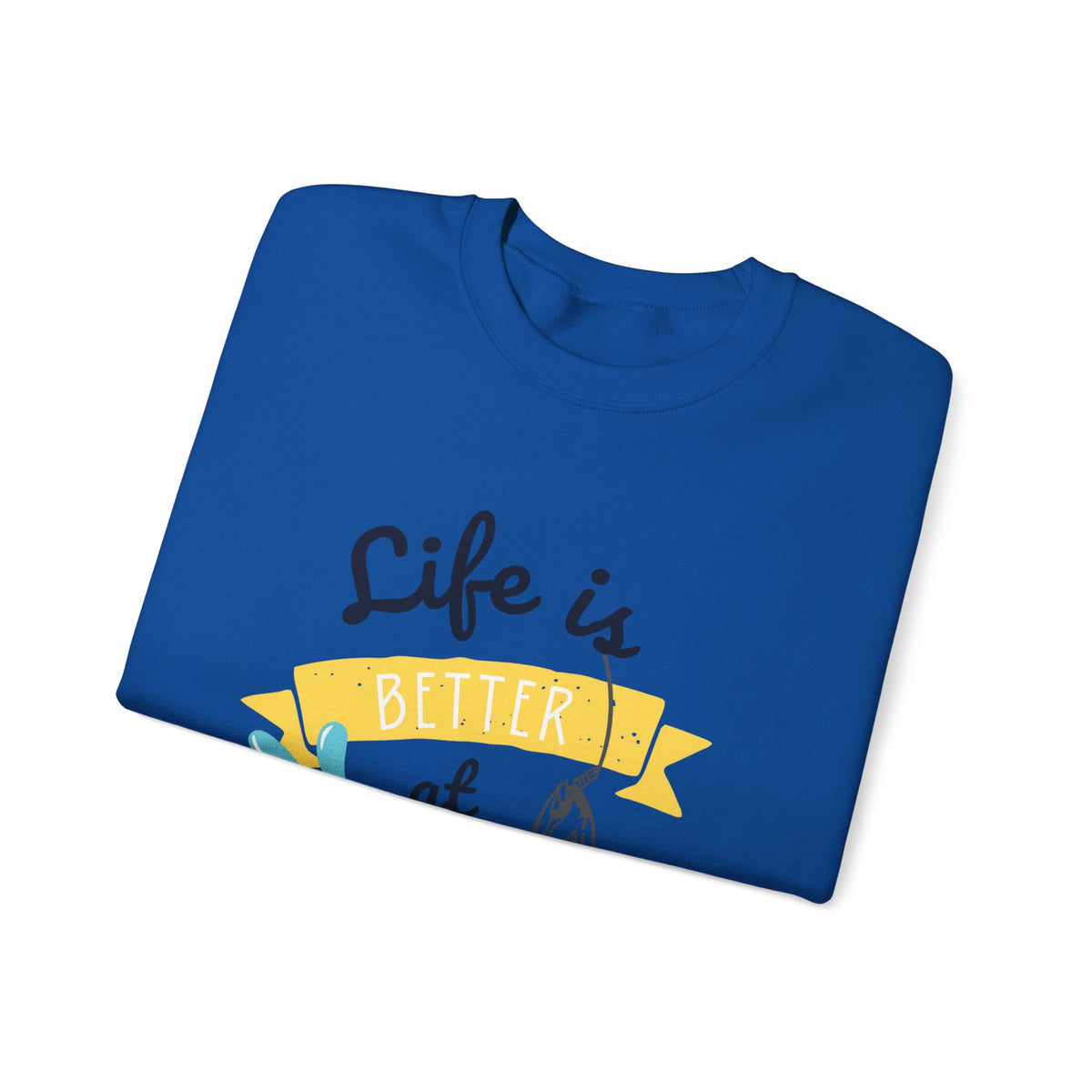 Life Is Better At The Lake Unisex Crewneck Sweatshirt